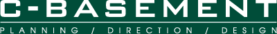 C-BASEMENT : PLANNING / DIRECTION / DESIGN